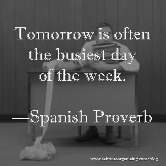 Tomorrow is often the busiest day of the week. - Spanish 