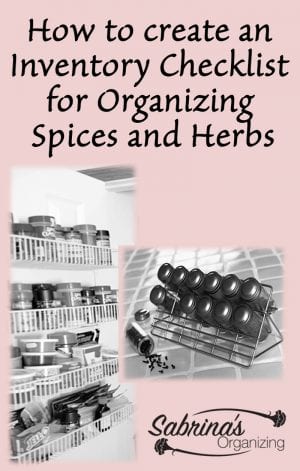 How To Create An Inventory Checklist For Organizing Spices And Herbs