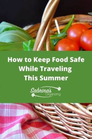 How To Keep Food Safe While Traveling This Summer