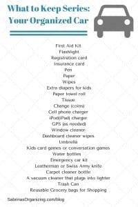 What to keep in your organized car | Sabrina's Organizing #car #organization #checklist