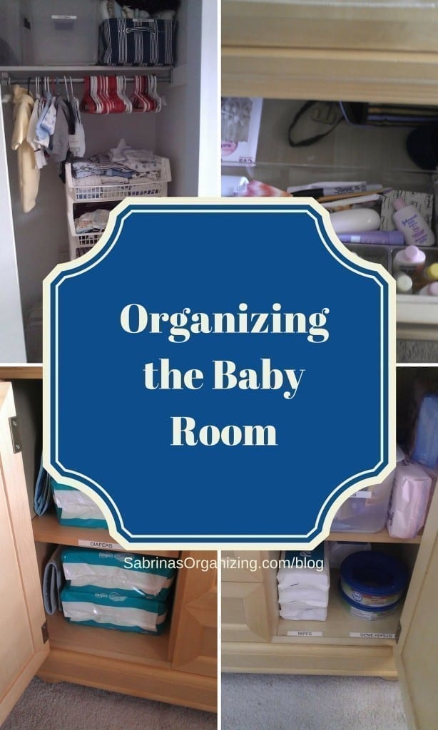 Organizing the Baby Room #baby #room #organization
