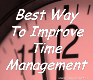 Best Way to Improve Time Management