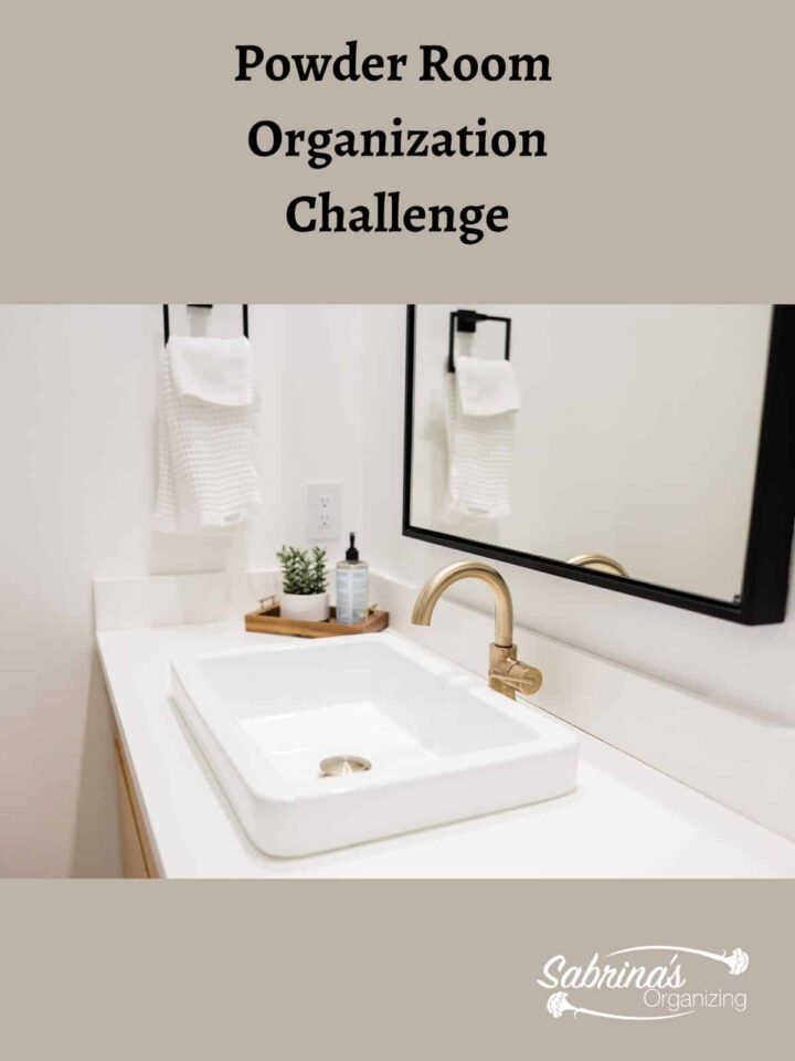 Powder Room Organization Challenge