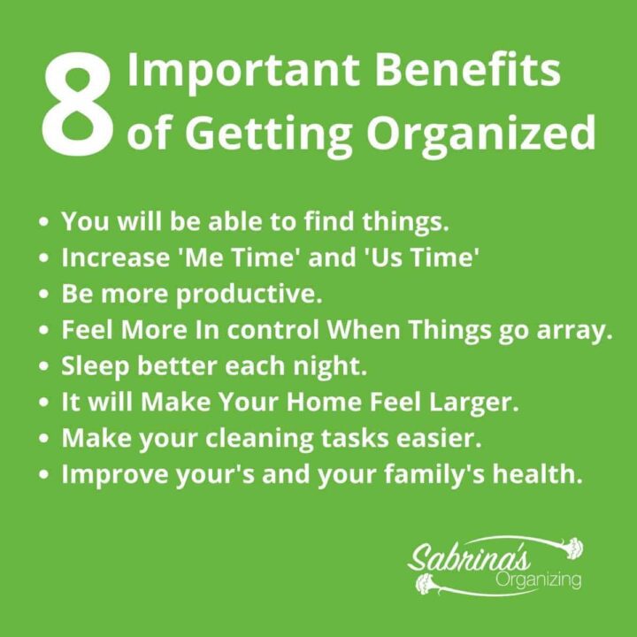 8 Important Benefits of Getting Organized list of all eight - Square image