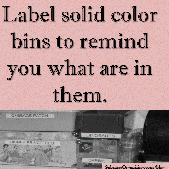Label solid color bins to remind you what are in them.