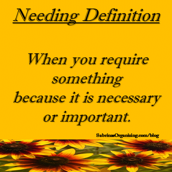Needing Definition
