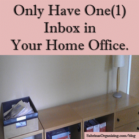 Only Have One(1) Inbox in your home office.
