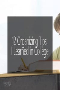 12 Organizing Tips I Learned in College