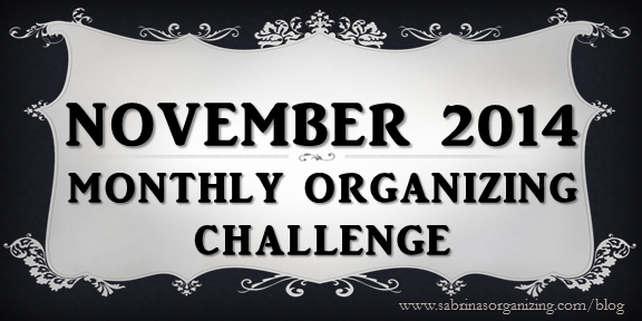 November Monthly Organizing Challenge