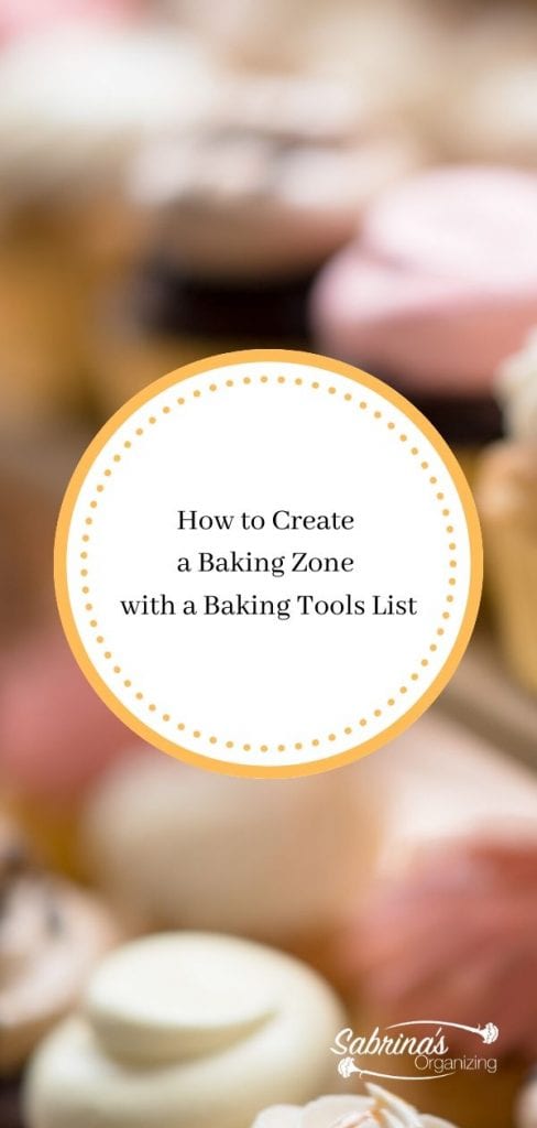 How to Create a Baking Zone with a Baking Tools List