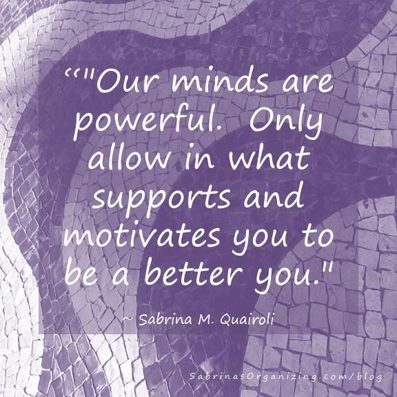 powerful mind quote sabrina organizing