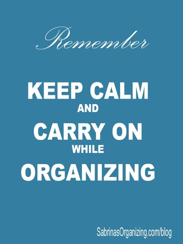 keep calm and carry on while organizing - blue background - pinterest image size