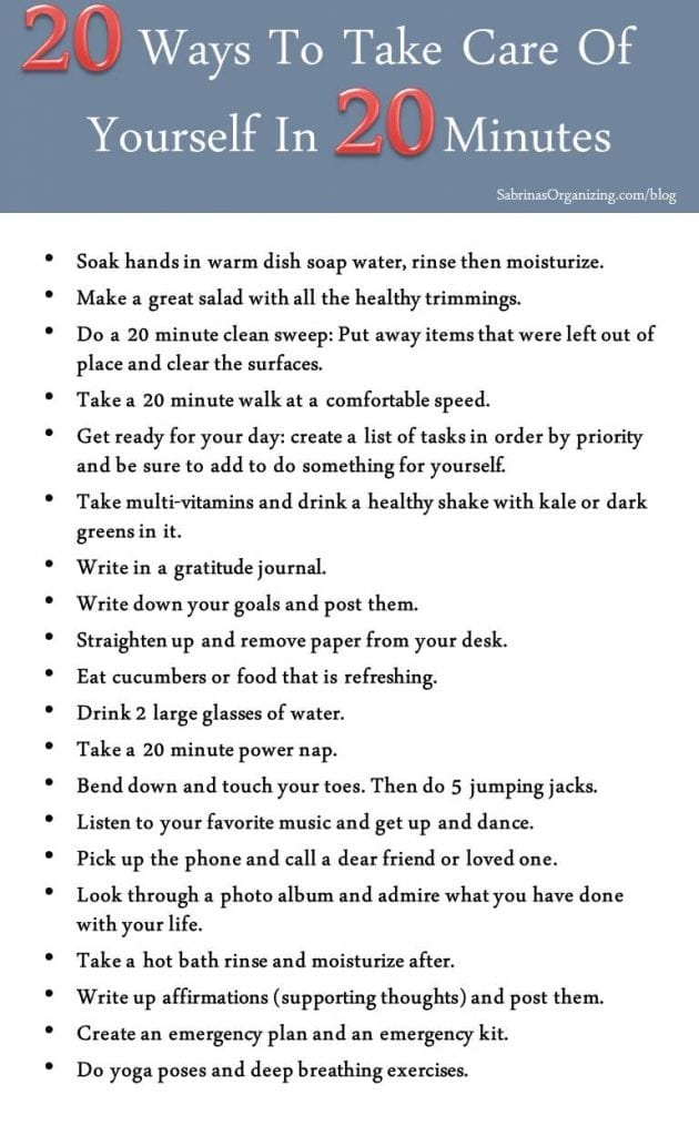 20 Ways To Take Care Of Yourself In 20 Minutes List