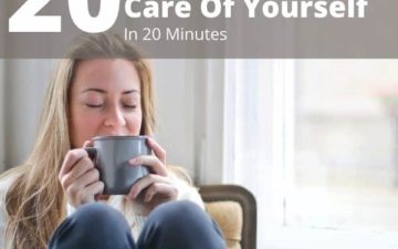 20 Ways to Take Care of Yourself in 20 Minutes - square image