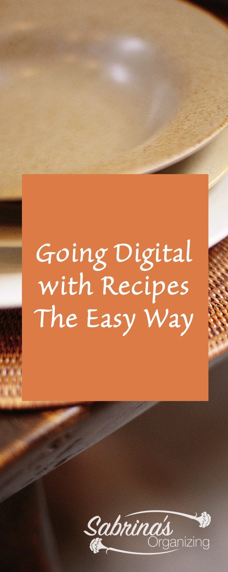 Going Digital with recipes The Easy Way