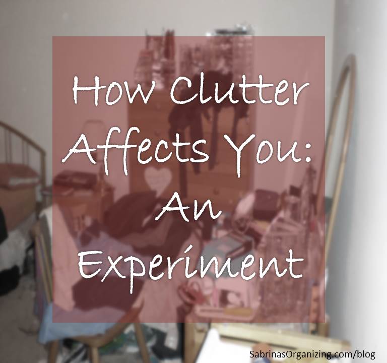 clutter affects you
