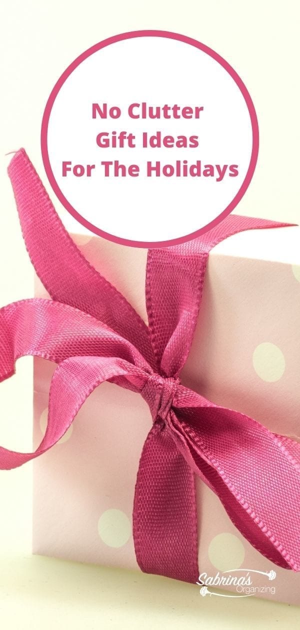 No clutter gift ideas for the holidays - long image