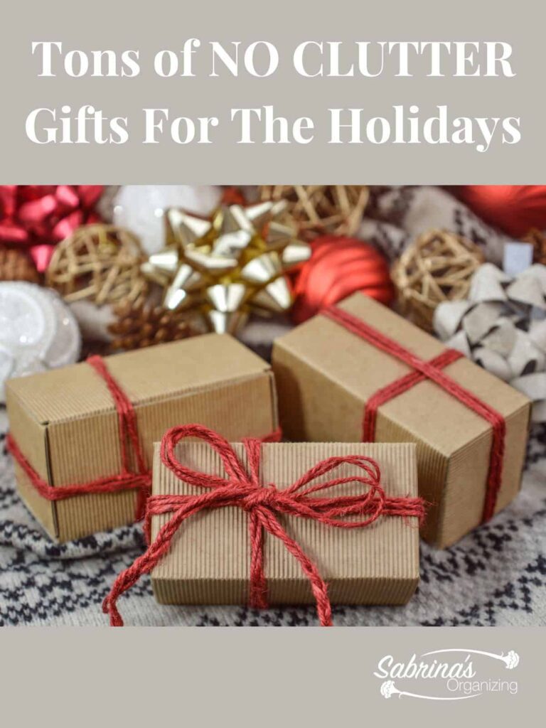 Tons of NO CLUTTER GIFTS for the Holidays