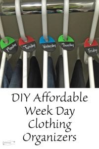 DIY Affordable Week Day Clothing Organizers