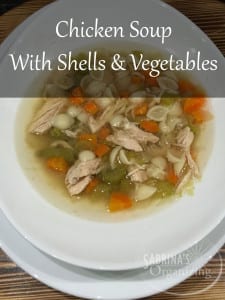 Chicken Soup with Shells and Vegetables | Sabrina's Organizing #slowcooker #soup