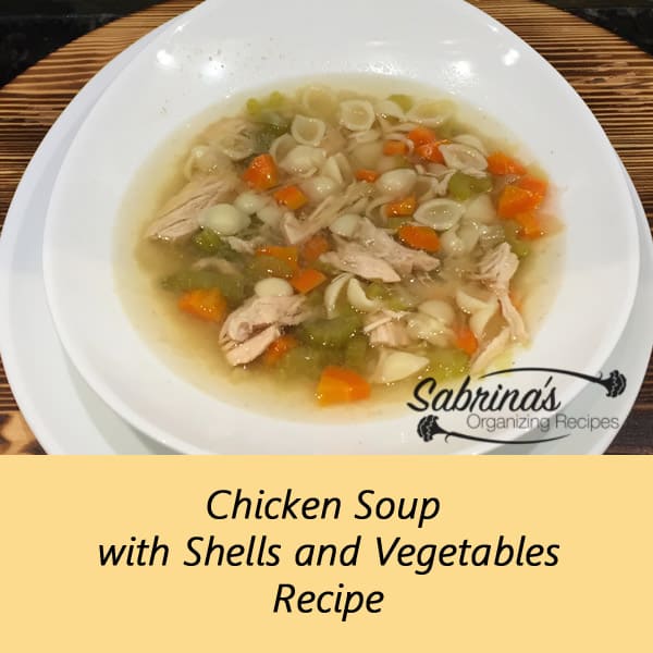 Chicken Soup with Shells and Vegetables Recipe - Square image
