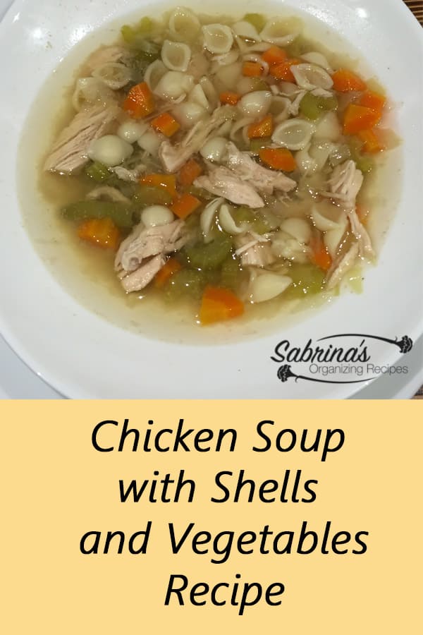 Chicken Soup with Shells and Vegetables Recipe