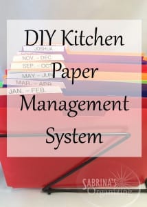 DIY Kitchen Paper Management System | Sabrina's Organizing #paper #kitchen #organization