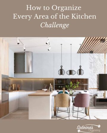 How to Organize Every Area of the Kitchen Challenge - featured image