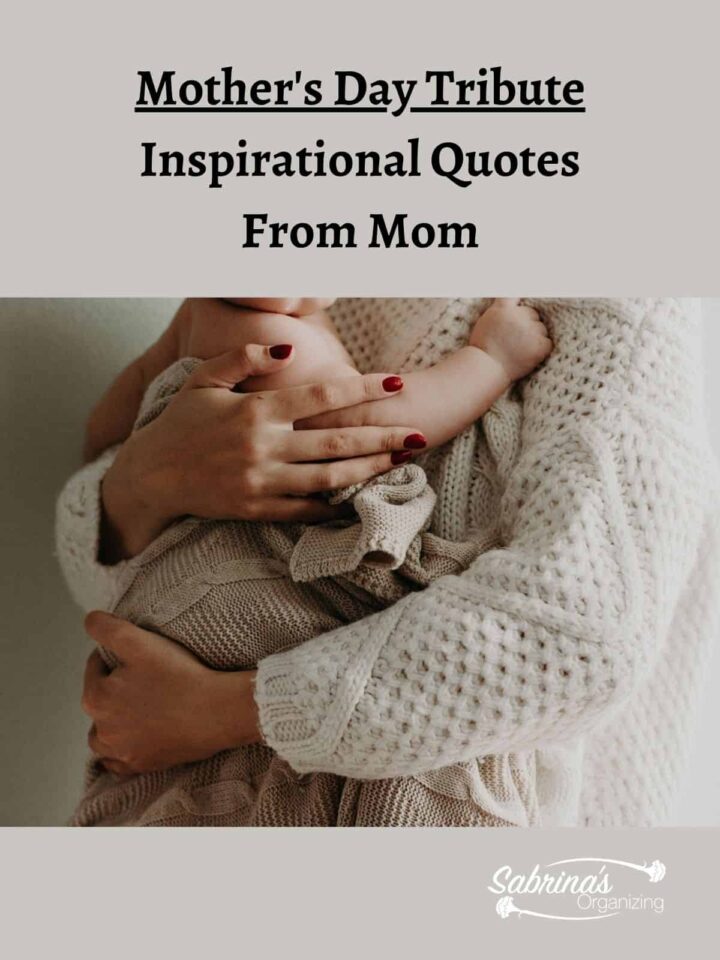 Mother's Day Tribute - Inspirational Quotes from Mom - Featured image