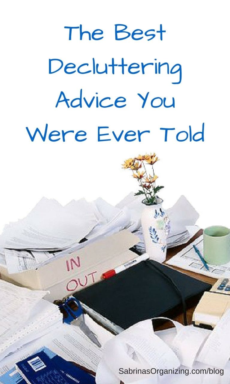 The Best Declutter Advice You Were Ever Told - Sabrinas Organizing