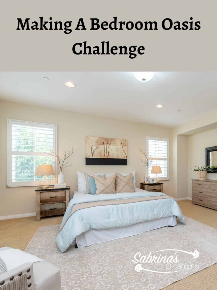 Making A Bedroom Oasis Challenge - featured image