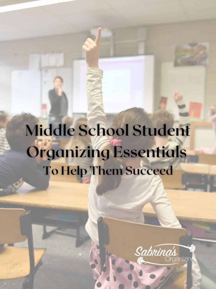 Middle School Student Organizing Essentials To Help Them Succeed - featured image 