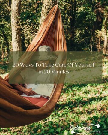 20 Ways to Take Care of Yourself in 20 minutes on those busy days - featured image