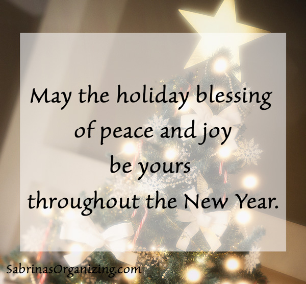 May the holiday blessing of peace and joy be yours throughout the New Year. 