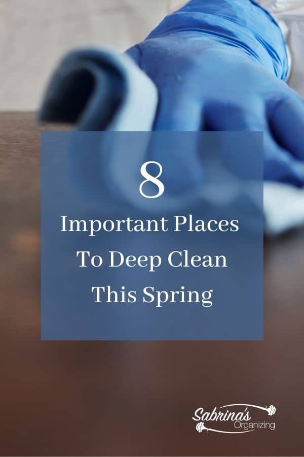 8 Important Places to Deep Clean This Spring - featured image
