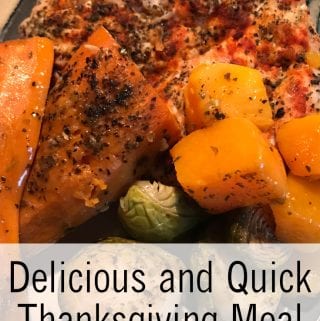 Delicious and Quick Thanksgiving Meal When You Have to Work