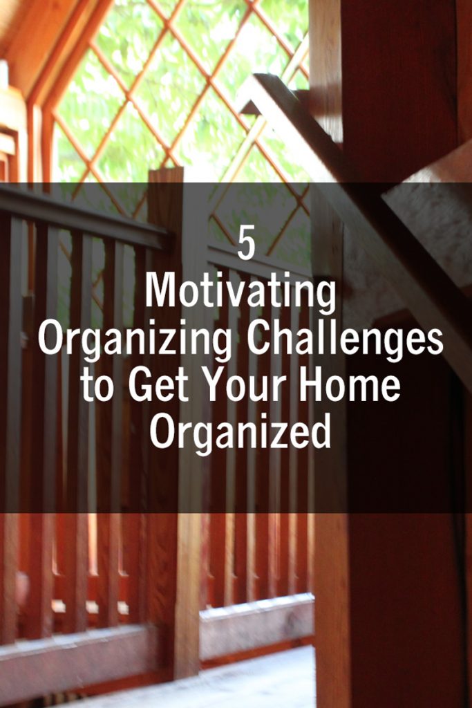 5 Motivating Organizing Challenges to Get Your Home Organized