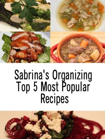 Sabrina's Organizing Top 5 Most Popular Recipes in 2017