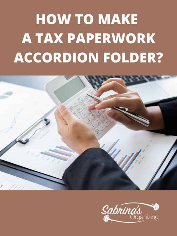How to Make a Tax Paperwork Accordion Folder featured image