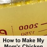 How to Make My Mom's Chicken Broth Recipe