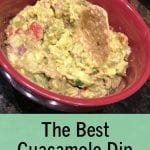 The Best Guacamole Dip Recipe Ever