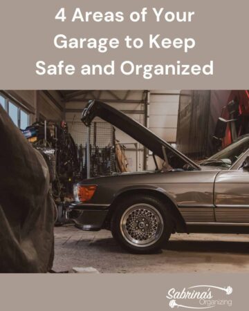 4 Areas of Your Garage to Keep Safe and Organized - featured image