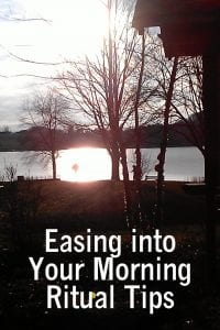 Easing into Your Morning Ritual Tips