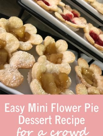 Easy Mini Flower Pie Dessert Recipe for a crowd