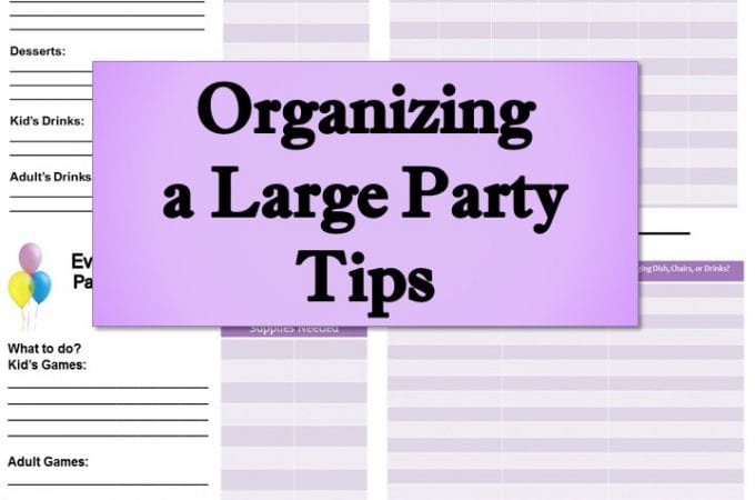 Organizing a Large Party Tips