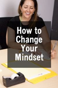 how to change your mindset