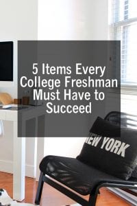 5 Items Every College Freshman Must Have to Succeed