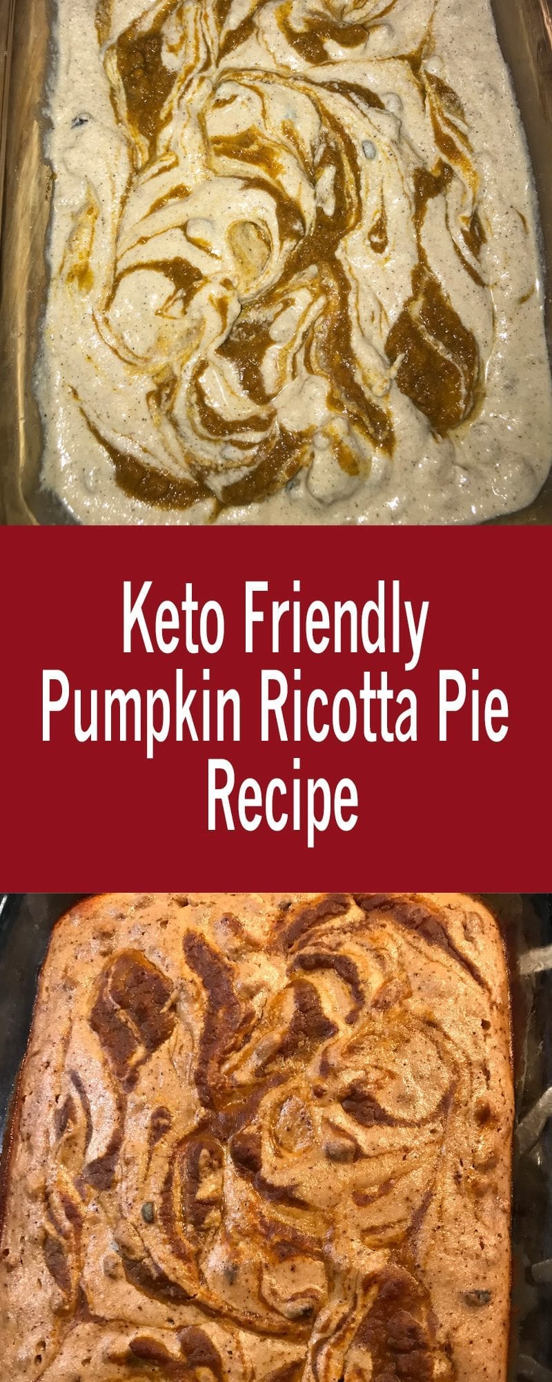 Keto Friendly Pumpkin Ricotta Pie Recipe