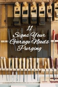 11 signs your garage needs purging