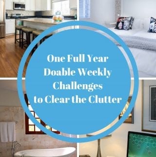 One Full Year Doable Weekly Challenges to Clear the Clutter